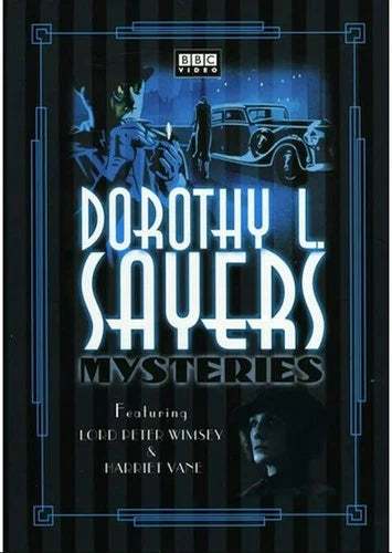 Dorothy L. Sayers Mysteries Harriet Vane Collection (Strong Poison / Have His