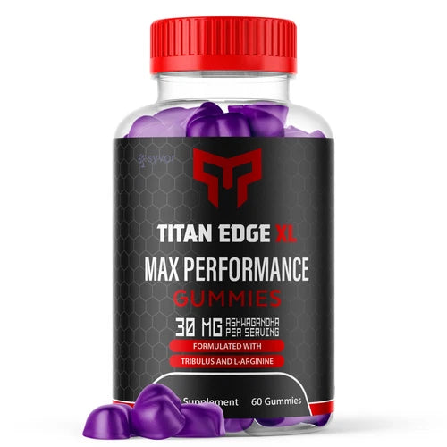 Titan Edge XL Gummies For Men, Advanced Performance Supplement 60 Gummies